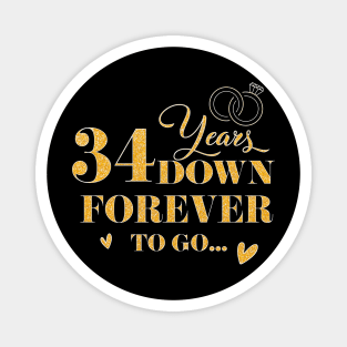 34 Years Down Forever To Go Couple Wedding Anniversary Magnet